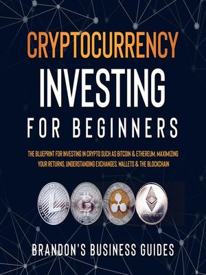 cover image of Cryptocurrency Investing For Beginners